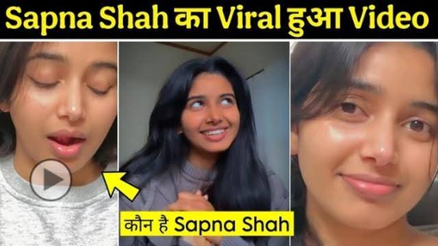 Sapna Shah Instagram Original HO'T MMS Viral Video Watch Full Video Link , Leaked Sapna Shah SE'X' Video Download Link