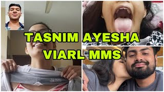 College Girl Tasnim Ayesha Viral Video Original Link ,Tasnim Ayesha Leak MMS Video Download Link